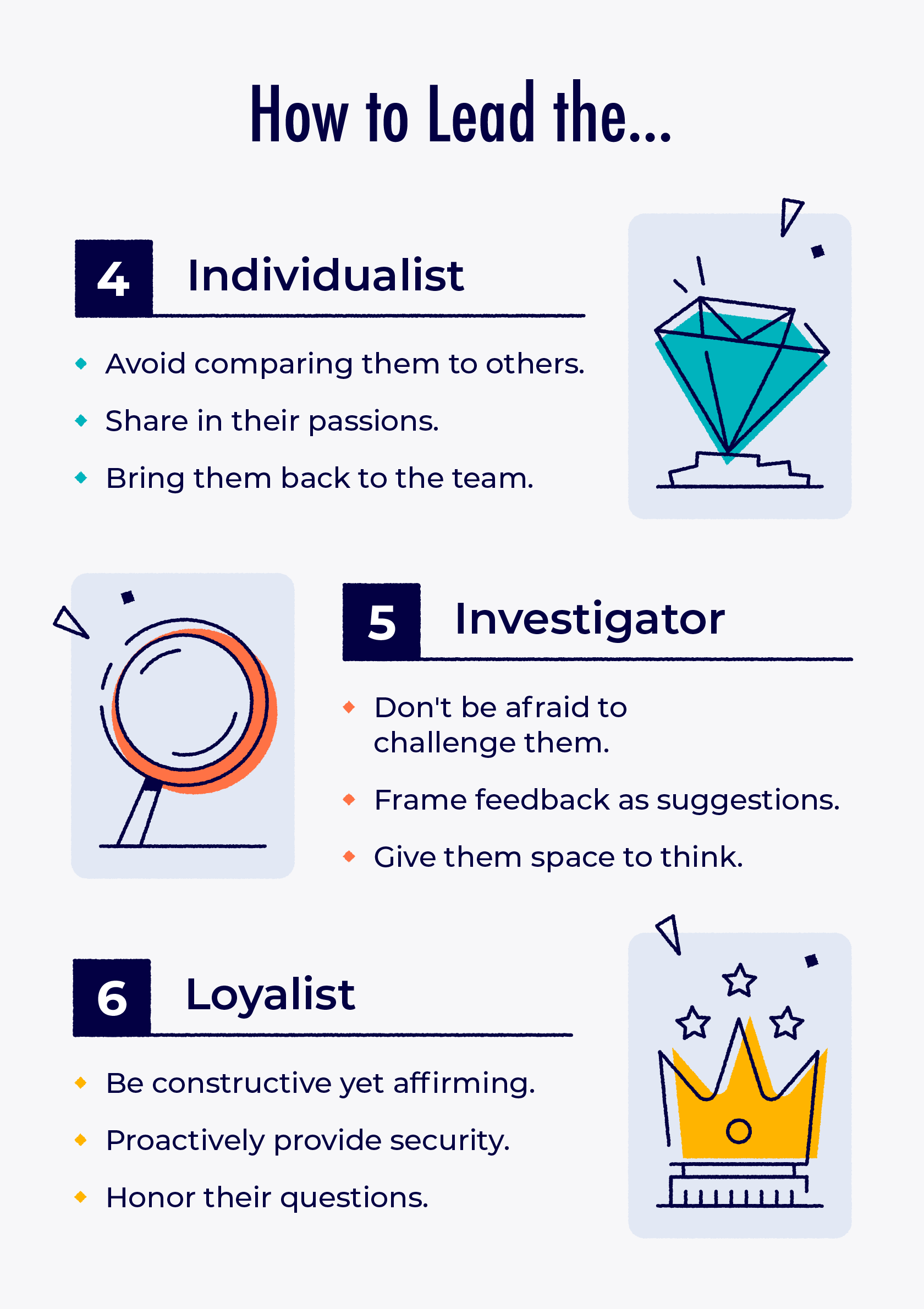 How to lead common work personalities: Individualist, investigator, and loyalist.